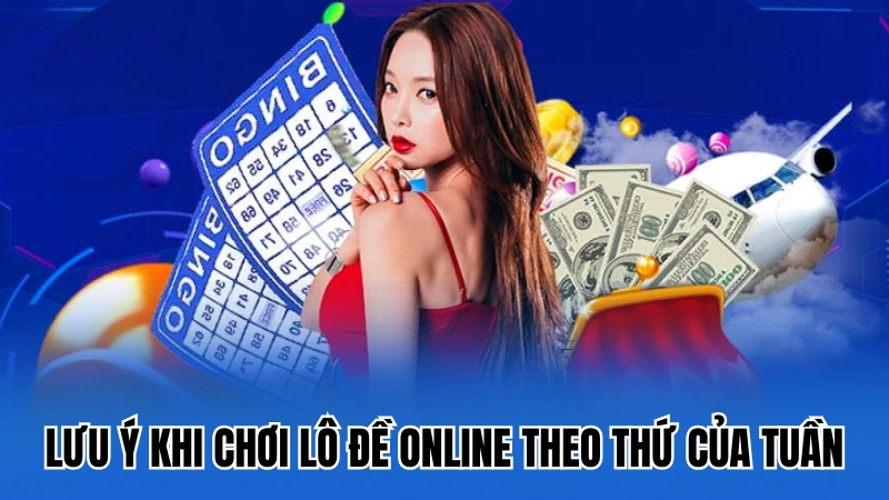 Lưu ý khi cá cược lô đề online dài hạn Lưu ý khi cá cược lô đề online dài hạn